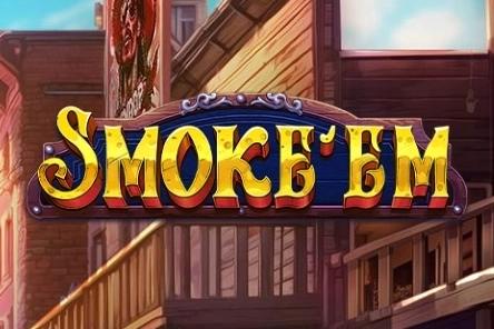 Smoke'Em - Pragmatic Play Slot